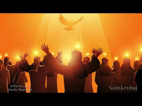 Sekwencja do Ducha Świętego