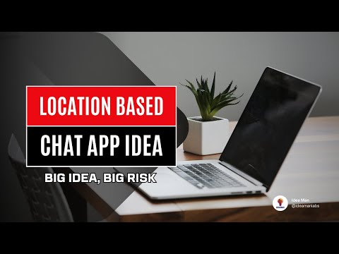 Location-Based Anonymous Chat App — Big Idea or Big Risk?