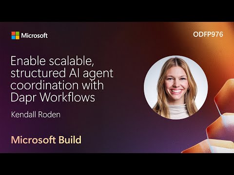 Enable scalable structured AI agent coordination with Dapr Workflows | ODFP976