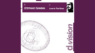 Love is the Boss (Stefano Gamma Radio Edit)