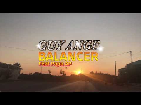 GUY ANGE - BALANCER feat Papa AP (Souvenirs d’été)