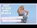 JOANN VAN DEN HERIK: 'DAN KIJK IK IN DE SPIEGEL EN DENK IK: 'YES, HIER BEN IK HOOR'" ●