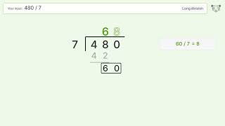 Long Division Problem 480/7: Step-by-Step Video Solution