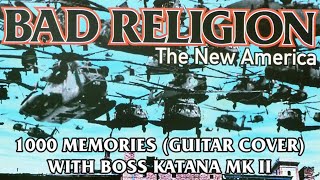 Bad Religion - 1000 Memories (Guitar cover)