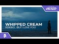 WHIPPED CREAM Rewind But I Love You Monstercat Official Music Video