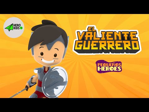 EL VALIENTE GUERRERO 💪🏻⚔️ - PEQUEÑOS HEROES | Canción Infantil de Generación 12 Kids