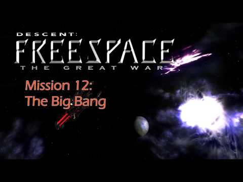 Freespace 1: The Great War, Mission 12: The Big Bang [ENG] [1080p60]