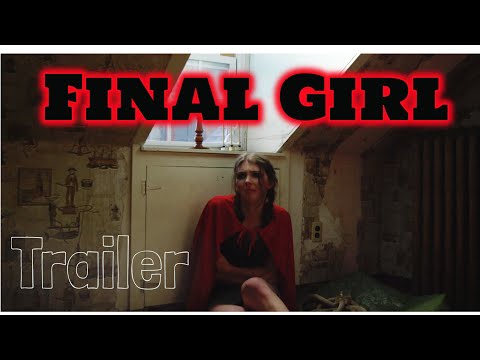 Final Girl Trailer