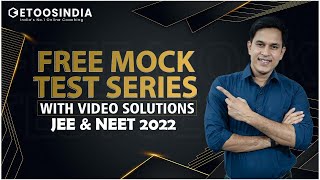 Free Mock Test Series | VIDEO SOLUTIONS | JEE & NEET 2022 | Etoosindia