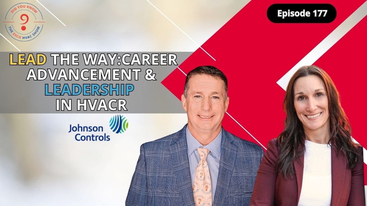Lead the Way: Career Advancement and Leadership in HVACR