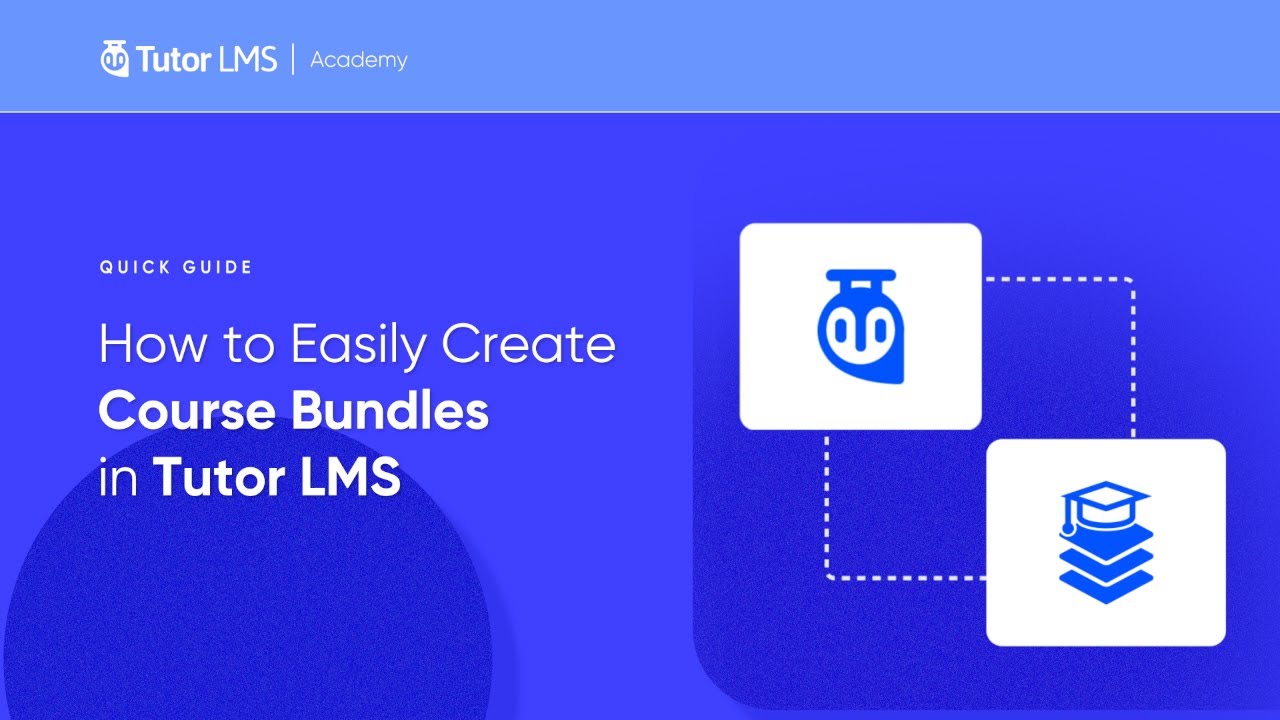 🔥 How to Easily Create Course Bundles in Tutor LMS