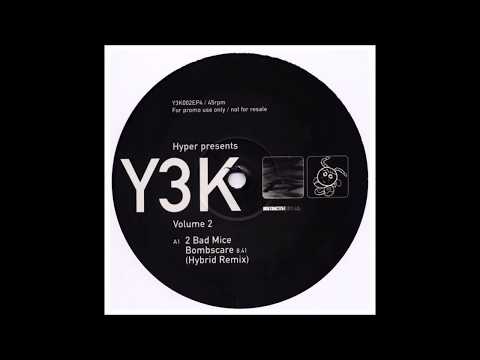 2 Bad Mice - Bombscare (Hybrid Remix)