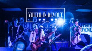 Youth in Revolt &quot;Not Giving Up&quot; Acoustic | Black is the New AP Style