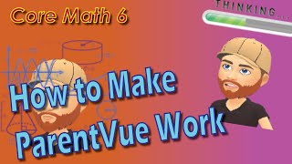 How to Make ParentVue/StudentVue Work for You