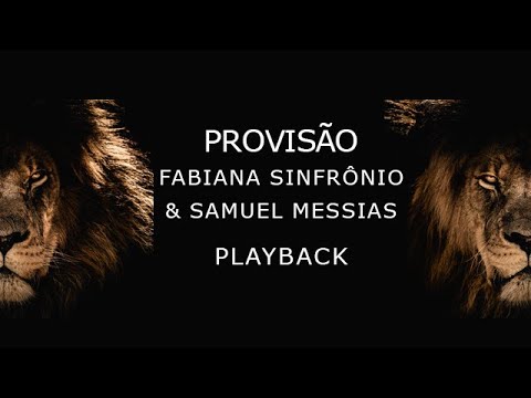FABIANA SINFRÔNI E SAMUEL MESSOAS   Provisão   PLAYBACK