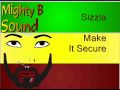 Sizzla  Make It Secure