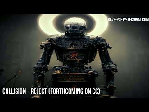 Collision - Reject (Forthcoming on CC)