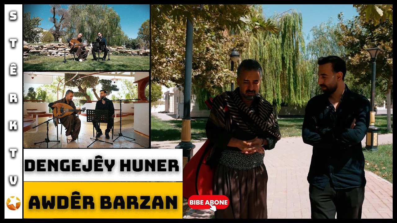 Dengejêy Huner - Awdêr Barzan