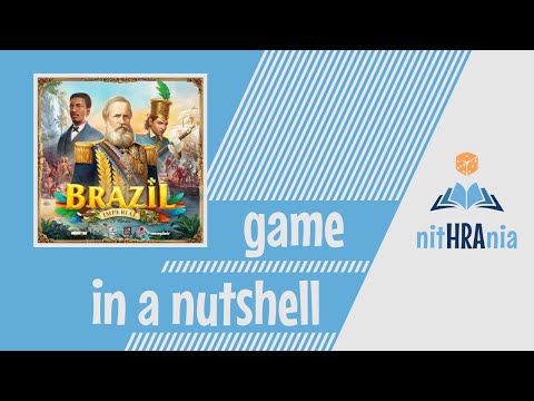Game in a Nutshell - Brazil Imperial (how to play)
