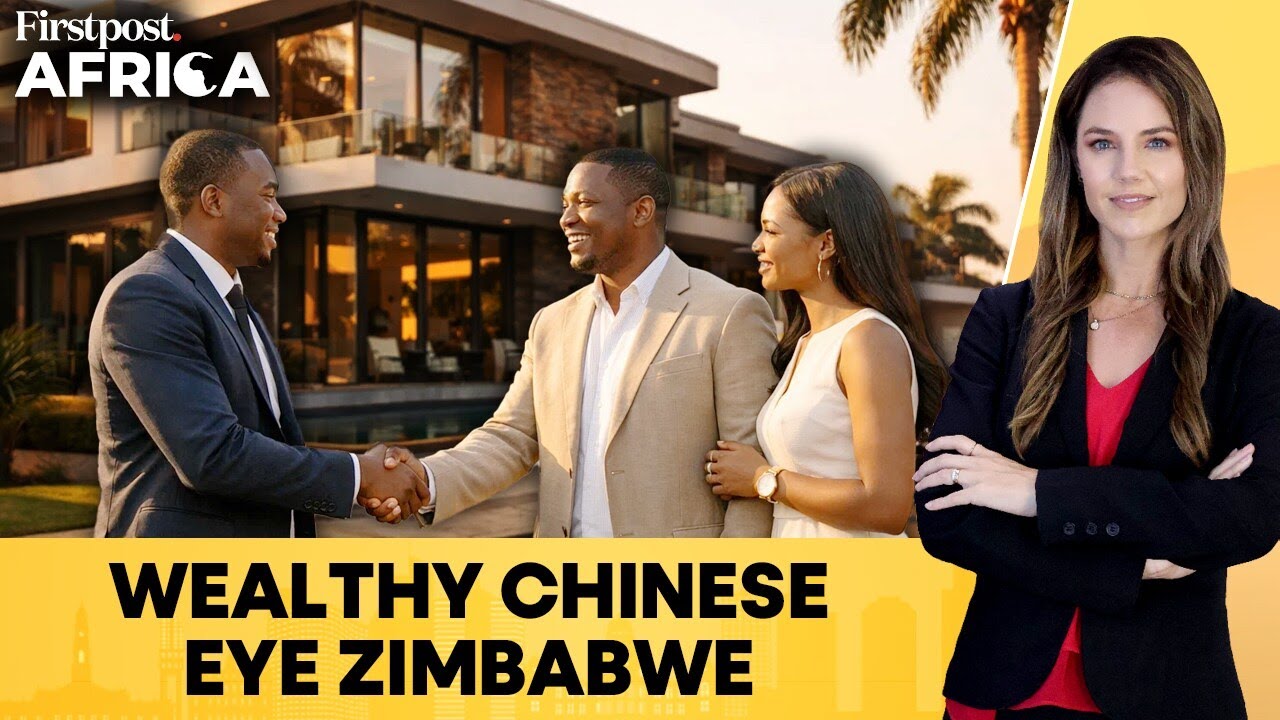 Wealthy Chinese Investors Buy Luxury Homes in Zimbabwe | Firstpost Africa | N18G