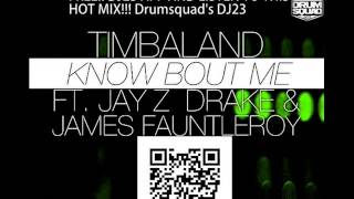 Timbaland - Know Bout Me (Feat. Jay Z, Drake &amp; James Fauntleroy)
