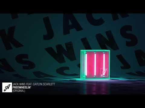 Jack Wins feat. Caitlyn Scarlett - Freewheelin'