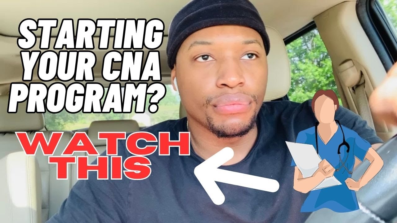 Are You Starting A New CNA Program? Here's What You Need To Know!  (Certified Nursing Assistant)