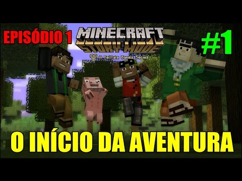 Minecraft Story Mode - Episódio 1 - O Início da Aventura (Parte 1) em Português