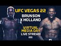 UFC Vegas 22: Brunson vs. Holland Virtual Media Day LIVE Stream - MMA Fighting