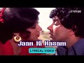 Jaan Ki Kasam Official Lyric Video Kishore Kumar Lata Mangeshkar Dharmendra Hema Malini Azaad