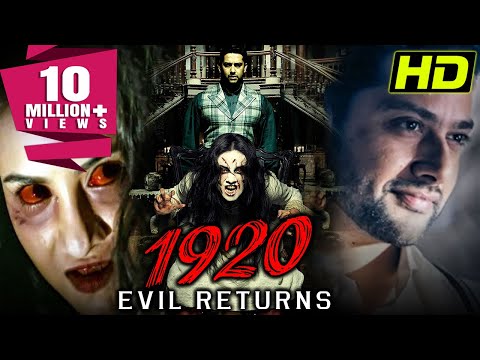 Bollywood Superhit Horror Film- १९२०: ईविल रिटर्न्स (HD)| Aftab Shivdasani, Sharad Kelkar,Tia Bajpai