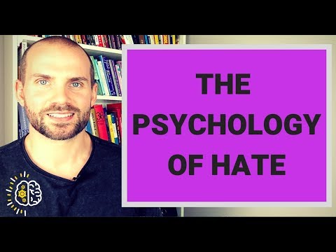 The Psychology Of Hate - What Is Hatred & Why Do We Experience It? #GetPsyched