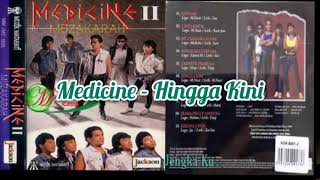 Download lagu Medicine - Hingga Kini mp3 Download lagu Medicine - Hingga Kini mp3