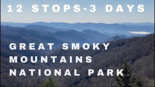12  STOPS 3 DAYS in GREAT SMOKY MOUNTAINS NATIONAL PARK | Smoky Mountains | Clingmans Dome