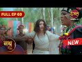 Nath Zewar Ya Zanjeer New Full Episode 69 Dangal TV