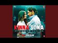 Kinna Sona (Atif Aslam Version)