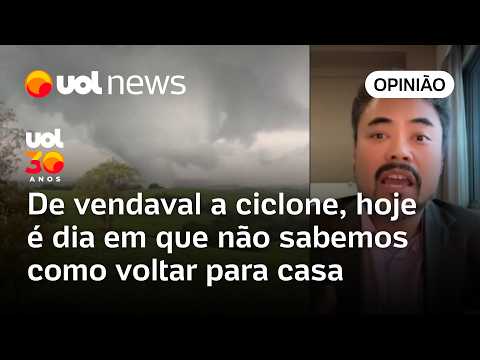 De vendaval a ciclone, hoje é dia em que não sabemos como voltar para casa | Sakamoto