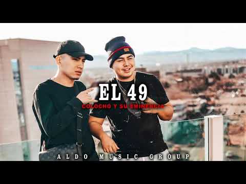 Colocho Y Su Eminencia - El 49