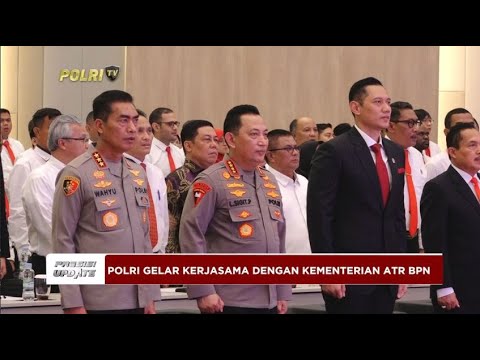 PRESISI UPDATE : POLRI SINERGI DENGAN ATR BPN GUNA CEGAH KASUS PERTANAHAN 05/08/2024 20.00