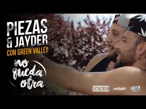 PIEZAS & JAYDER - NO QUEDA OTRA (FEAT GREEN VALLEY) #ASIMETRÍA VOL I