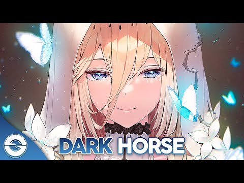 Nightcore - Dark Horse - (Lyrics)
