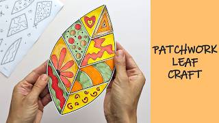 Patchwork Leaf Craft - Easy Printable Autumn Craft for Kids