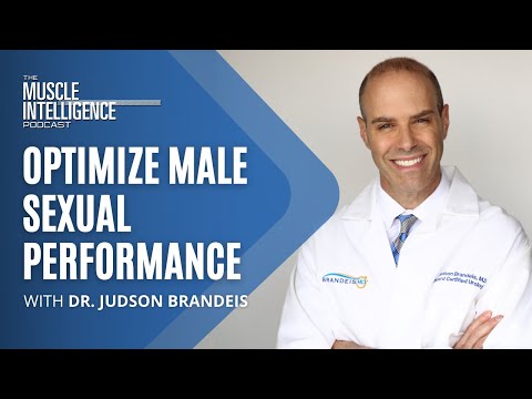 Optimize Male Sexual Performance with Dr. Judson Brandeis