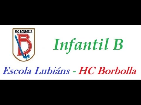 20160228.Escola Lubiáns - HC Borbolla.Infantil B