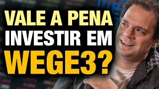 Vale a pena INVESTIR em WEG (WEGE3)? | TOP 10 FATOS sobre WEG (WEGE3)