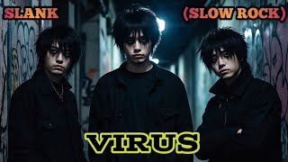 Download lagu VIRUS - SLANK (SLOW ROCK) cover by Nabilah studio  mp3