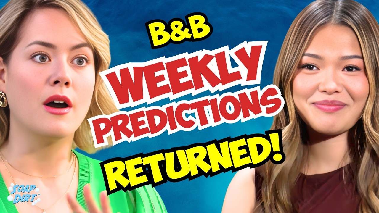Bold and the Beautiful Weekly Predictions: Hope QUITS - Luna RESURRECTED! | Soap Dirt