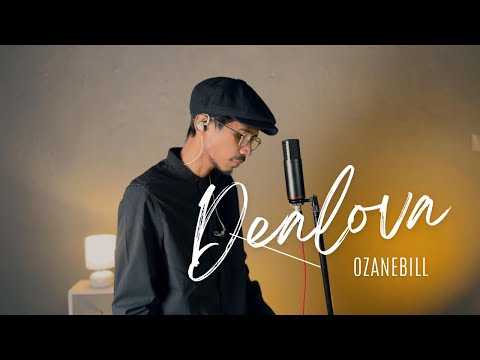DEALOVA || OZANEBILL "COVER"