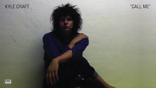 Kyle Craft - Call Me (Blondie cover)