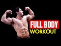 The Most Effective FULL BODY Workout For Growth